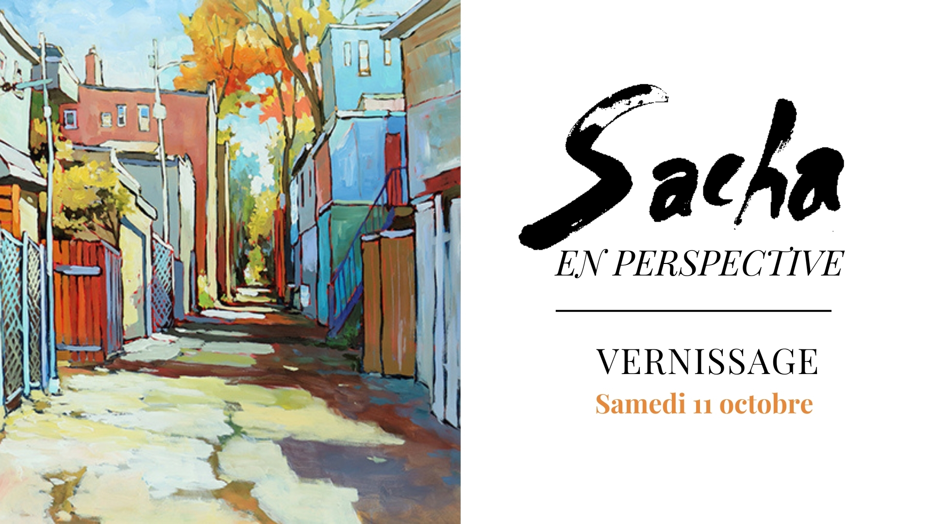 Vernissage : Sacha PERSPECTIVE 